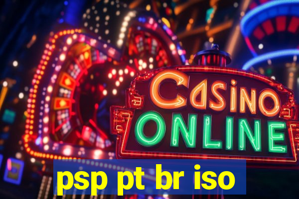 psp pt br iso